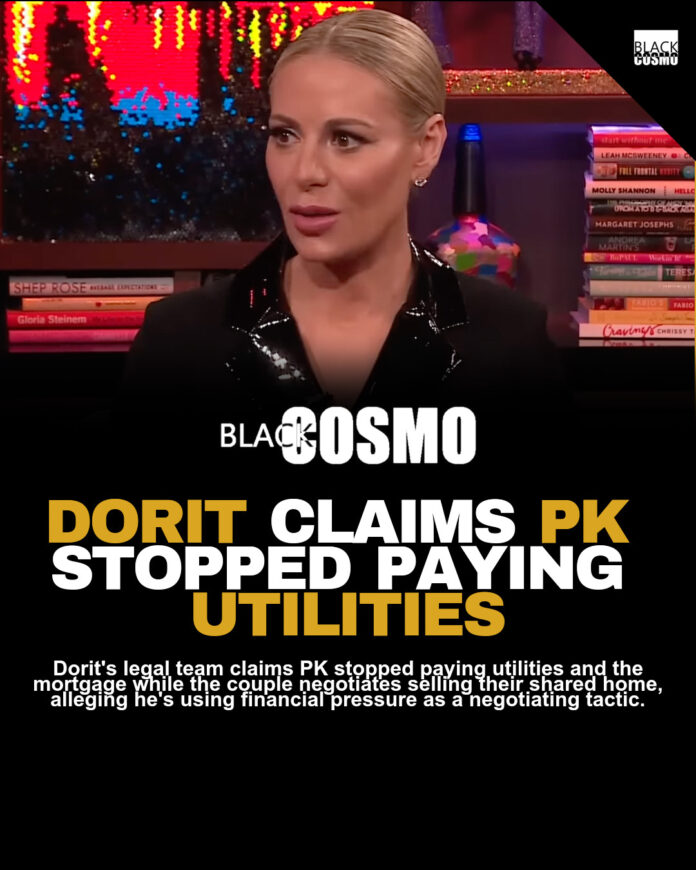 Dorit: PK Tried to Starve Out Family Financially Dorit: PK Tried to Starve Out Family Financially