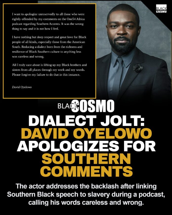 David Oyelowo Southern Accent Apology and Podcast Backlash David Oyelowo reflecting on diaspora cultural discussions.