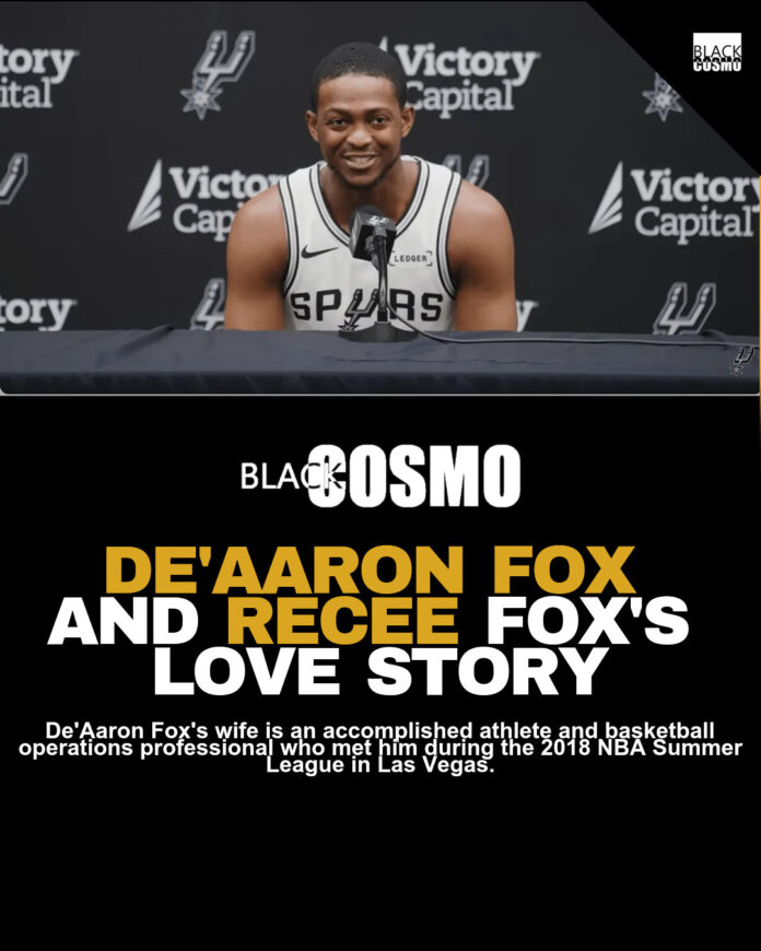De’Aaron Fox’s Wife Recee: San Antonio Spurs De’Aaron Fox’s Wife Recee: San Antonio Spurs