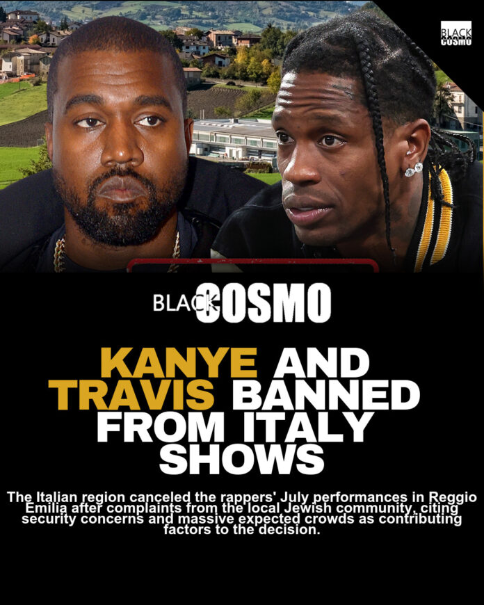 Kanye West and Travis Scott Cancel Italy Concert Dates Over Security Concerns Kanye West and Travis Scott Cancel Italy Concert Dates Over Security Concerns