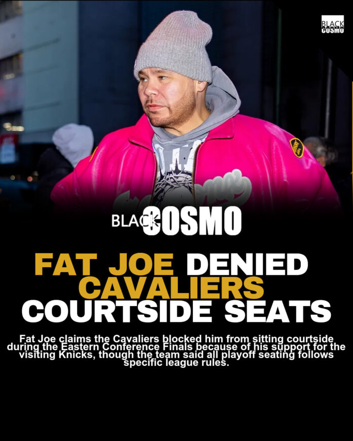 Fat Joe Accuses Cavaliers of Blocking Courtside Seats Fat Joe Accuses Cavaliers of Blocking Courtside Seats