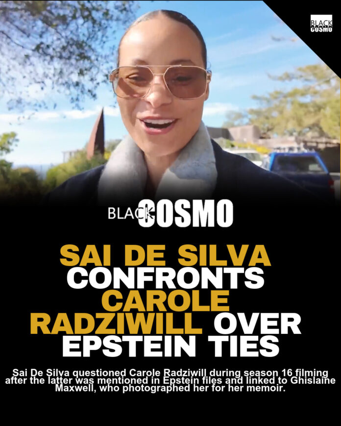 Sai De Silva Confronts Carole Radziwill on Epstein Sai De Silva Confronts Carole Radziwill on Epstein