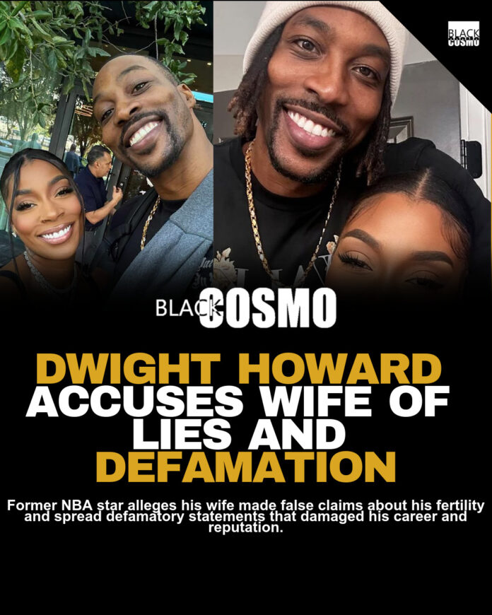Dwight Howard: Wife’s Lies Impact on Career Dwight Howard: Wife’s Lies Impact on Career