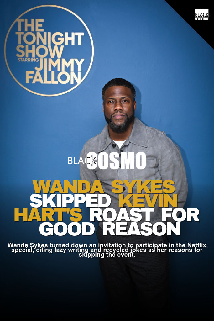 Kevin Hart Roast Criticized for Lazy Writing by Wanda Kevin Hart Roast Criticized for Lazy Writing by Wanda