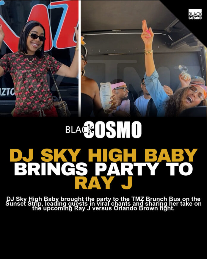 BlkCosmo Brunch Bus: DJ Sky High Baby Brings Baddie Energy and Advice for Ray J BlkCosmo Brunch Bus: DJ Sky High Baby Brings Baddie Energy and Advice for Ray J