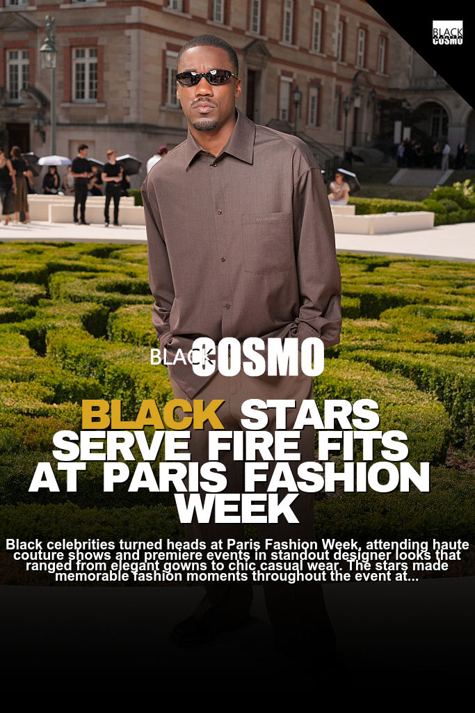 Black Celebrities at Paris Fashion Week July 2026 Black Celebrities at Paris Fashion Week July 2026