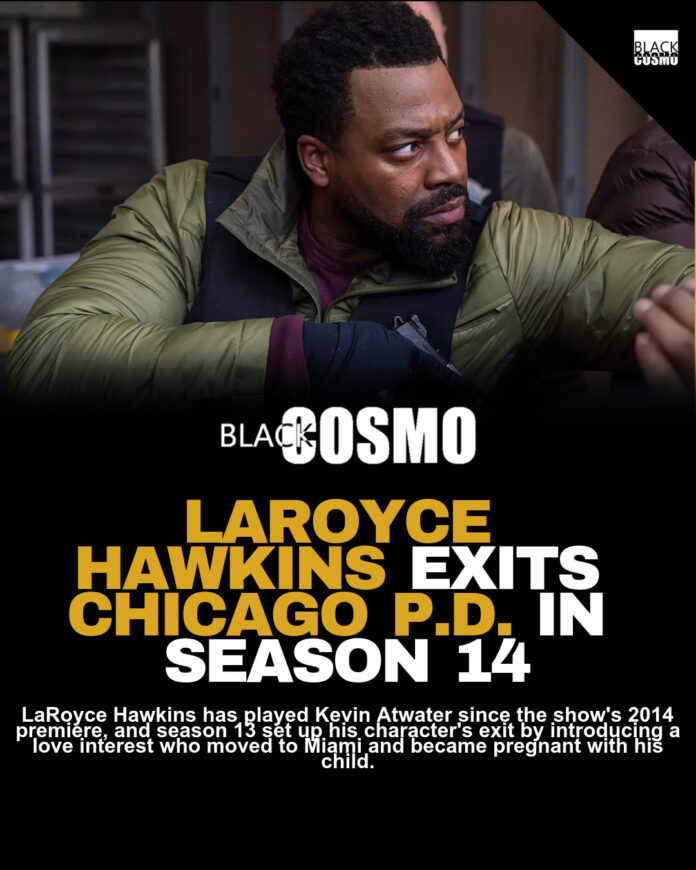 Chicago P.D. Star LaRoyce Hawkins Exit Sparks Fan Reaction Chicago P.D. Star LaRoyce Hawkins Exit Sparks Fan Reaction