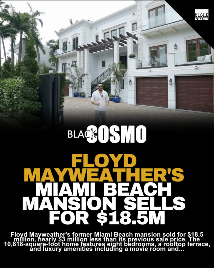 Floyd Mayweather’s $18.5M Miami Mansion Sold Floyd Mayweather’s $18.5M Miami Mansion Sold