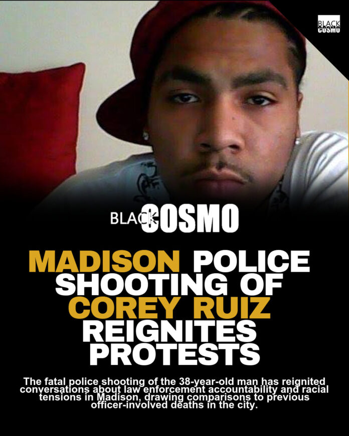 Fatal Shooting of Corey Ruiz in Wisconsin Fatal Shooting of Corey Ruiz in Wisconsin