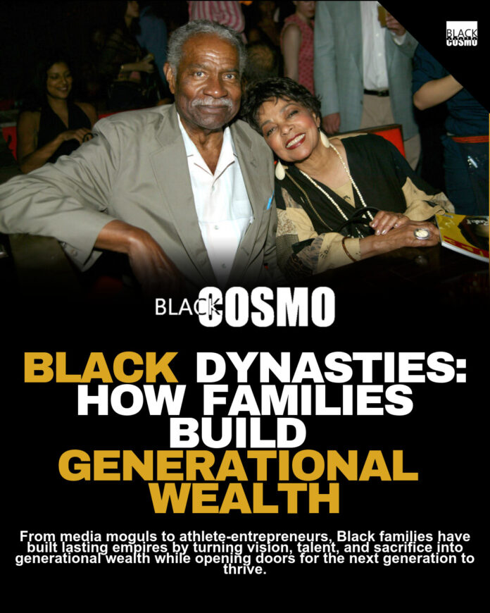 Black Dynasties: Building Generational Wealth Black Dynasties: Building Generational Wealth