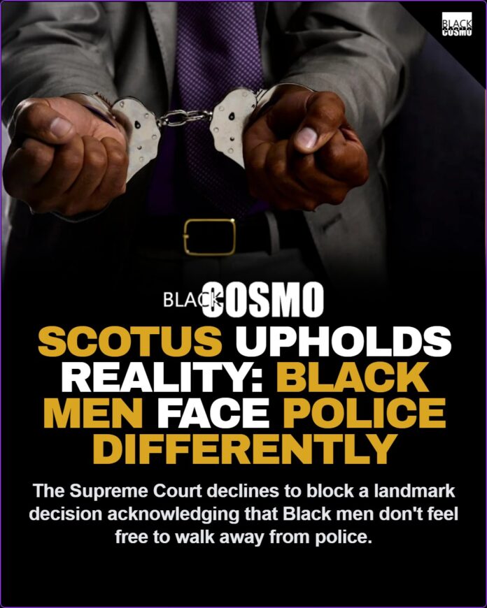 Supreme Court Leaves Lower Ruling on Police Stops and Black Men Intact Supreme Court Leaves Lower Ruling on Police Stops and Black Men Intact