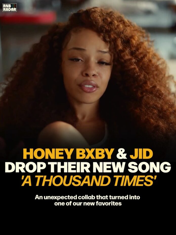 Honey Bxby on A Thousand Times: JID Collab Honey Bxby on A Thousand Times: JID Collab
