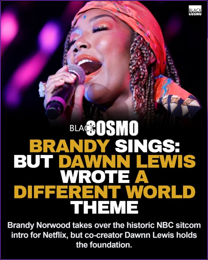 Brandy to Sing A Different World Theme: Dawnn Lewis Story A portrait of Dawnn Lewis who co-wrote the original theme song for A Different World