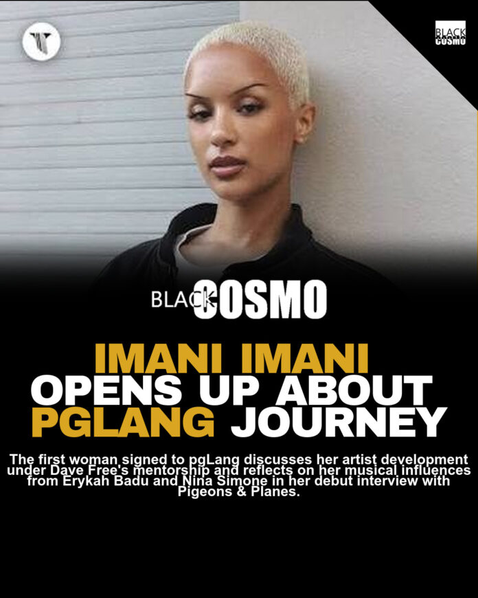 IMANI IMANI BREAKS DOWN HER PGLAND JOURNEY WITH KENDRICK AND DAVE FREE IMANI IMANI BREAKS DOWN HER PGLAND JOURNEY WITH KENDRICK AND DAVE FREE