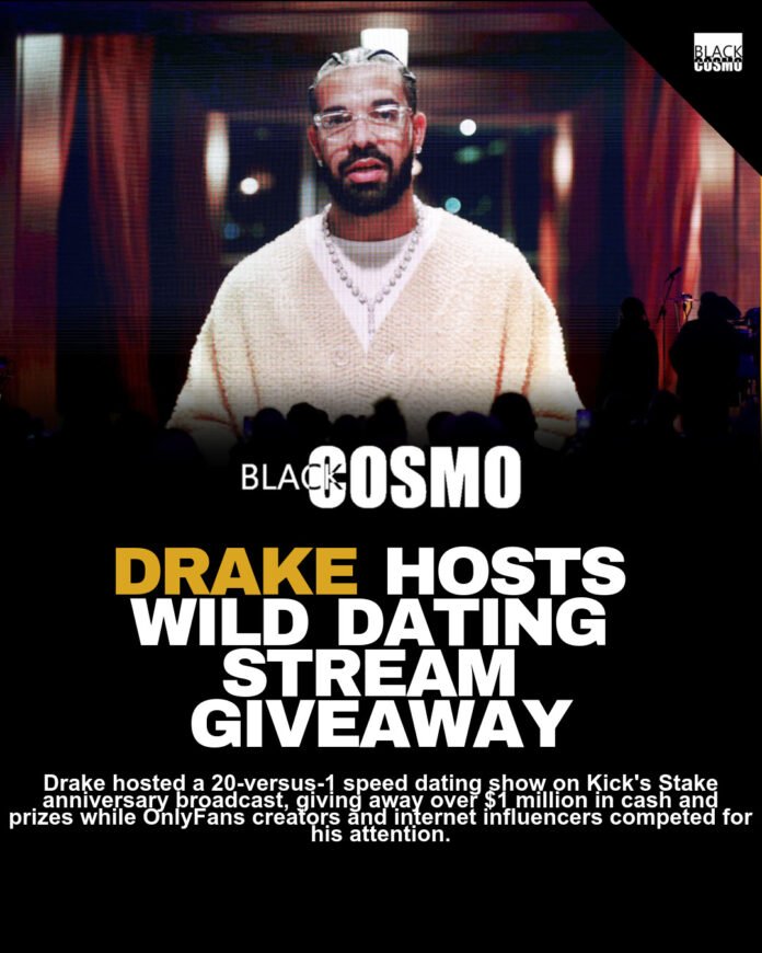 Drake’s New Dating Stream Gives Millions Away Drake’s New Dating Stream Gives Millions Away