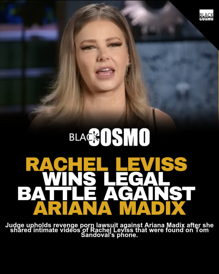 Rachel Leviss Revenge Porn Lawsuit Against Ariana Madix Rachel Leviss Revenge Porn Lawsuit Against Ariana Madix