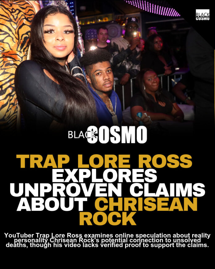 Trap Lore Ross Investigates Chrisean Rock Claims Trap Lore Ross Investigates Chrisean Rock Claims