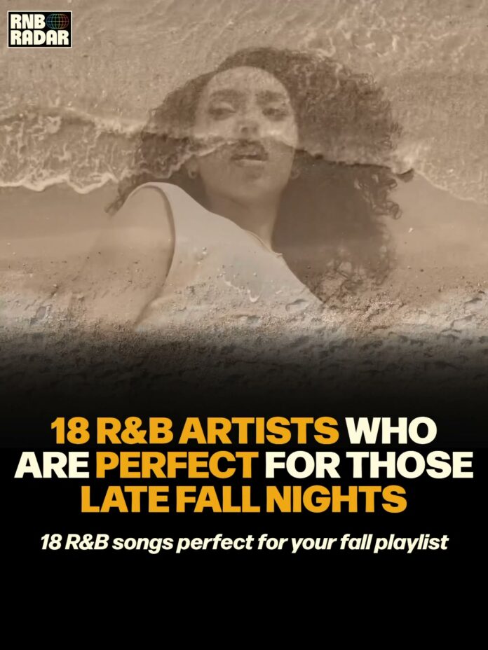 Leon Thomas on RNB Radar: Fall Nights Playlist Leon Thomas on RNB Radar: Fall Nights Playlist