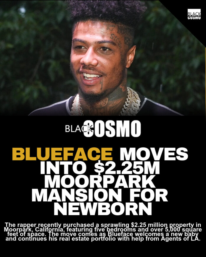 Blueface Purchases $2.2M California Home Blueface Purchases $2.2M California Home