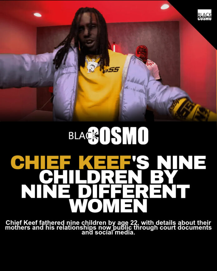 Chief Keef’s 9 Kids: Meet All the Mothers Chief Keef’s 9 Kids: Meet All the Mothers