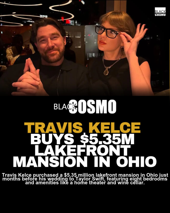 Travis Kelce’s $5.35M Ohio Mansion Purchase Travis Kelce’s $5.35M Ohio Mansion Purchase
