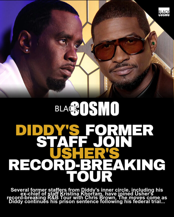 Diddy’s Ex-Staff Join Usher’s Tour With Chris Brown Diddy’s Ex-Staff Join Usher’s Tour With Chris Brown