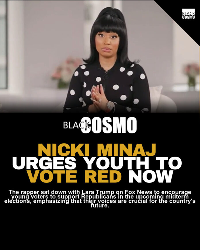 Nicki Minaj Urges Fans to Vote Red in Midterms Nicki Minaj Urges Fans to Vote Red in Midterms