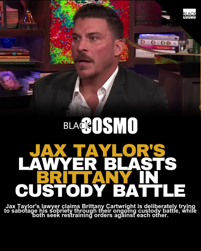 Jax Taylor’s Attorney Dismisses Brittany’s Plan Jax Taylor’s Attorney Dismisses Brittany’s Plan